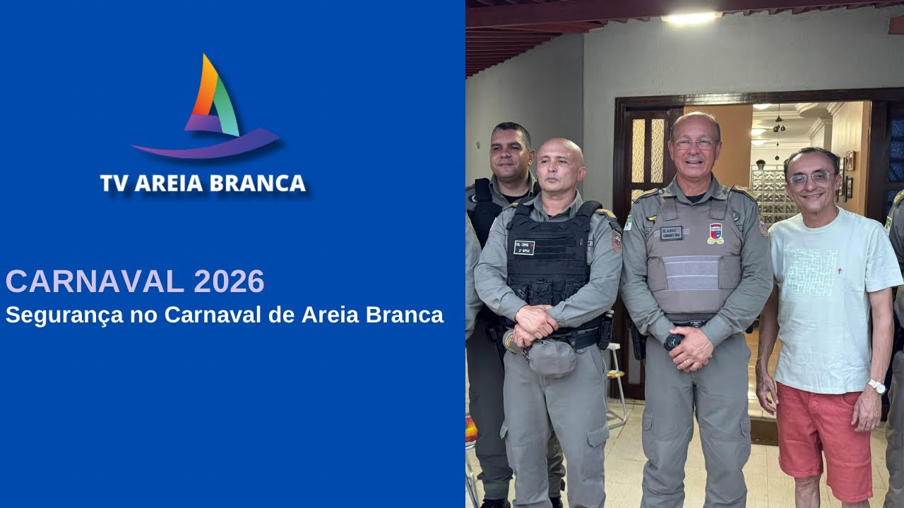 CORONEL ALARICO COMANDANTE GERAL DA PM VISITOU AREIA BRANCA E RESSALTA A SEGURANÇA NO CARNAVAL 2026
