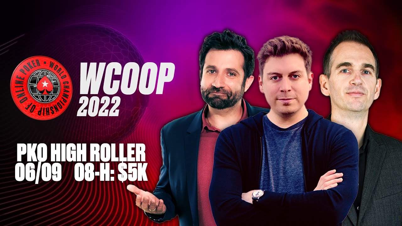 WCOOP 2022: $5K PKO High Roller - James, Joe & Nick &spades;️ PokerStars