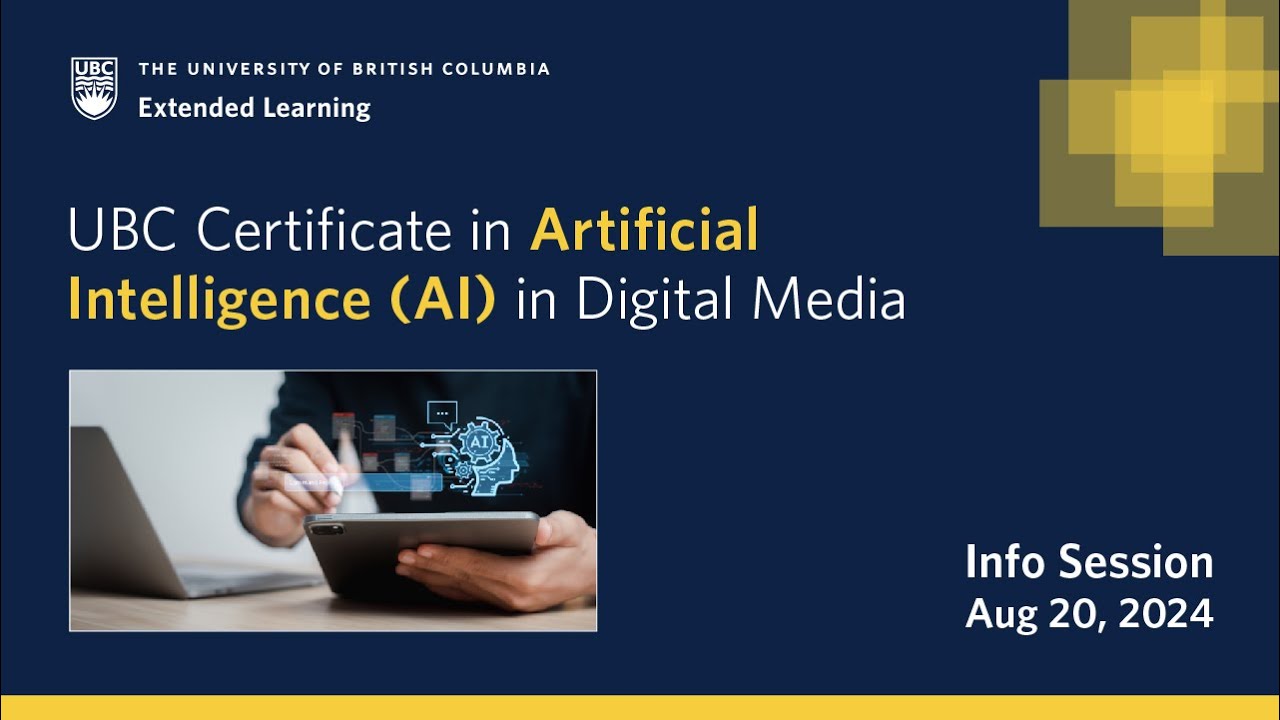 New UBC Artificial Intelligence Courses & Programs | August 20 Information Session