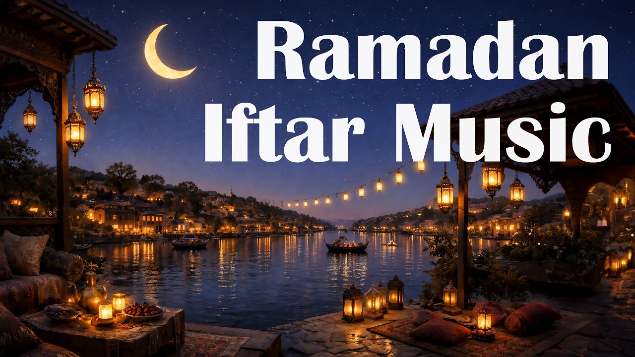 Ramadan Iftar Background Music | Calm & Spiritual Relaxing Sounds