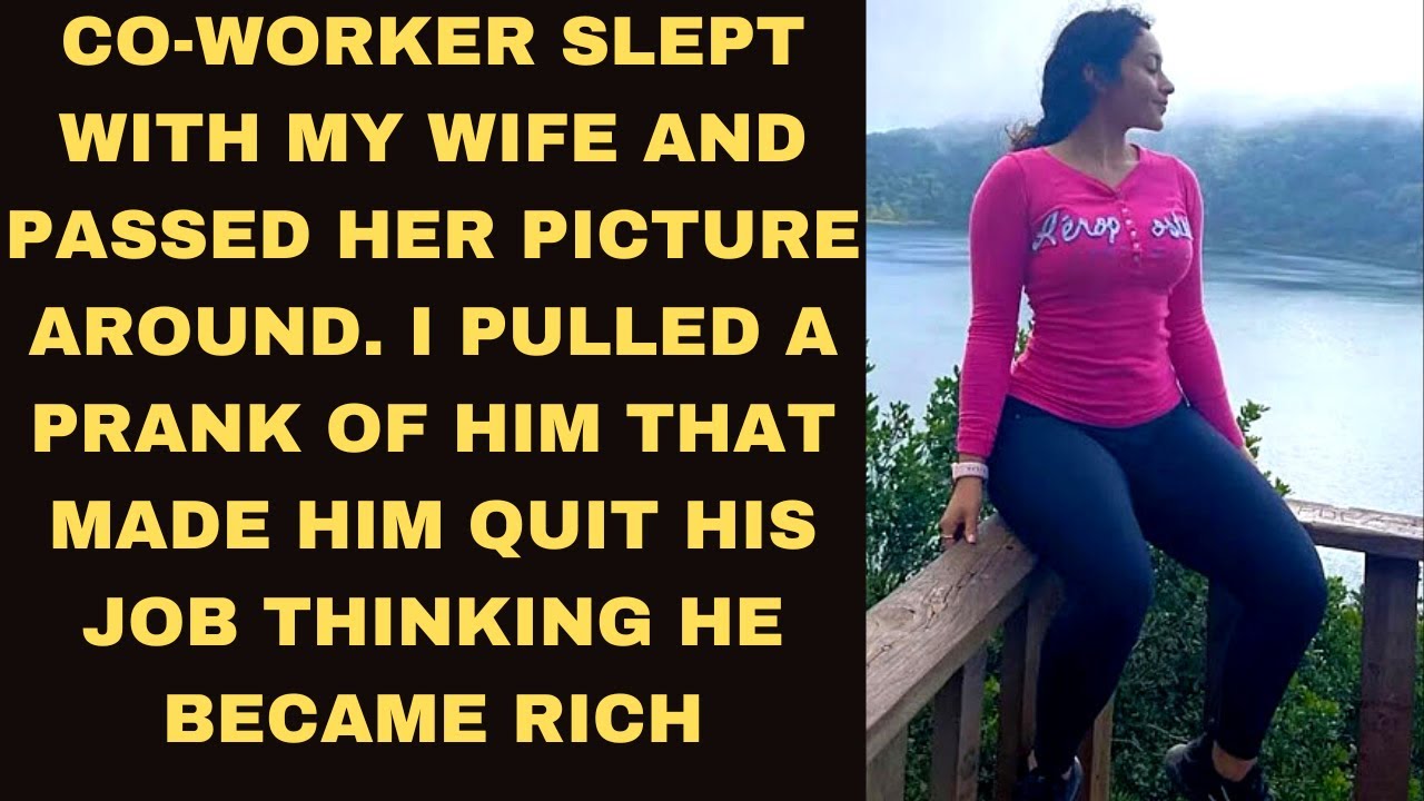 Jealous co-worker slept with my wife; I got my revenge by pulling a prank on him that got him fired