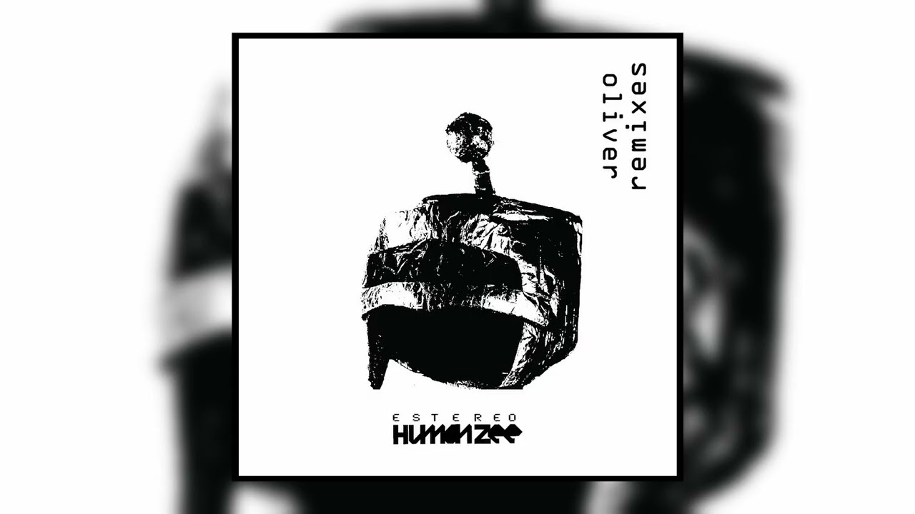 Estereo Humanzee - Oliver Remixes (Lp, 2012)