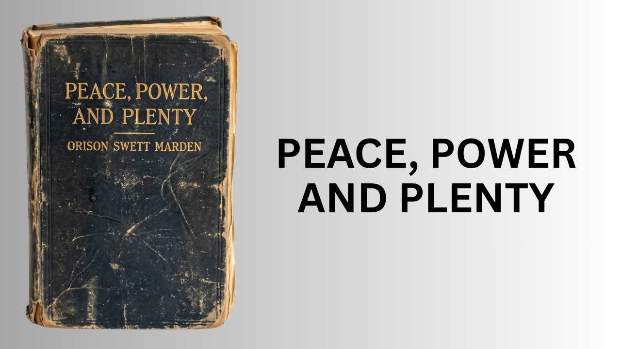Peace, Power and Plenty (1909)