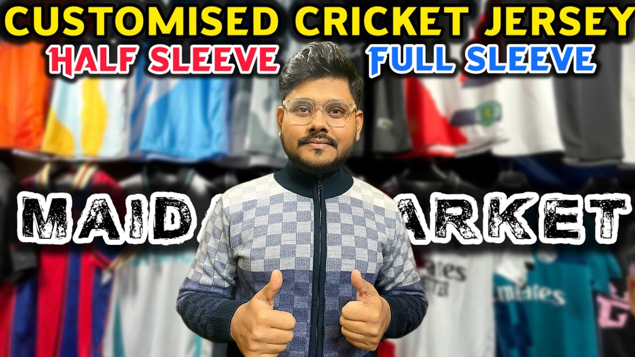 Customised Cricket Jersey | Maidan Market Kolkata | Full Sleeve Cricket Jersey Price 2026