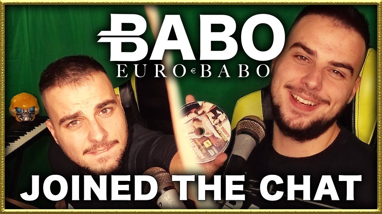 EURO BABO JOINED THE CHAT.