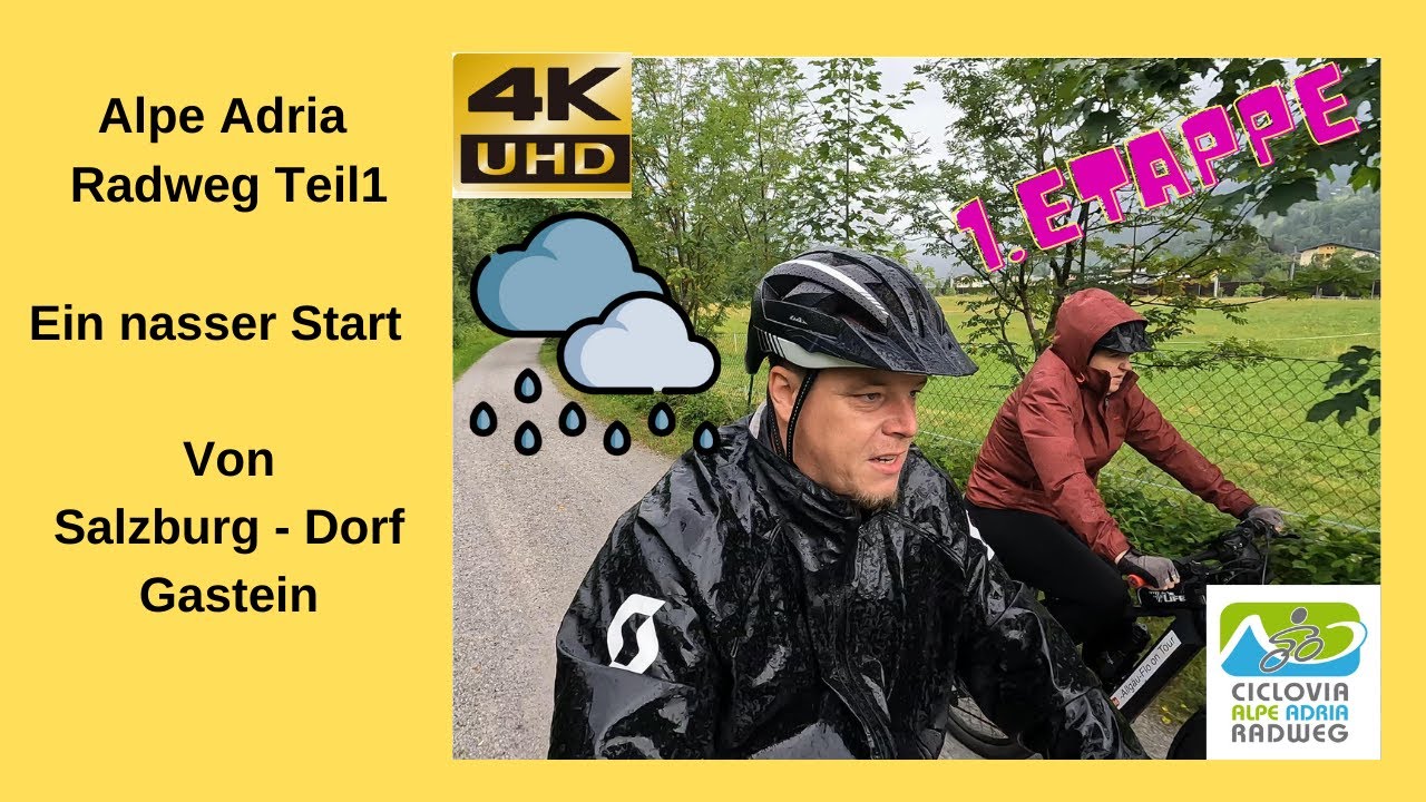Alpe Adria Radweg von Salzburg nach Grado Tag1/Ein nasser Start  #ebike #radreise #bikepacking #cube