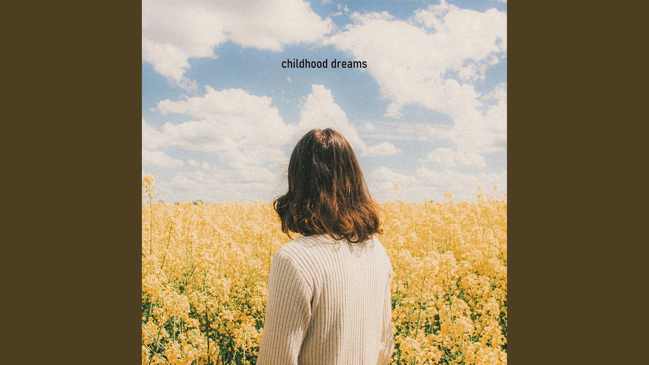 childhood dreams