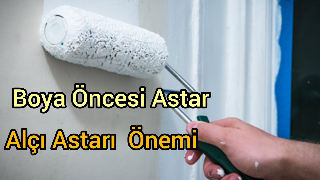 Boya Öncesi Astar. Alçı Astarı ve Önemi