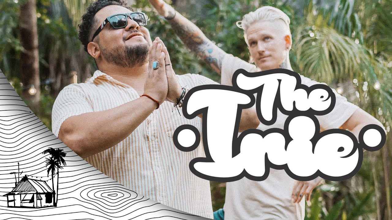 The Irie - Witness (Live Music)