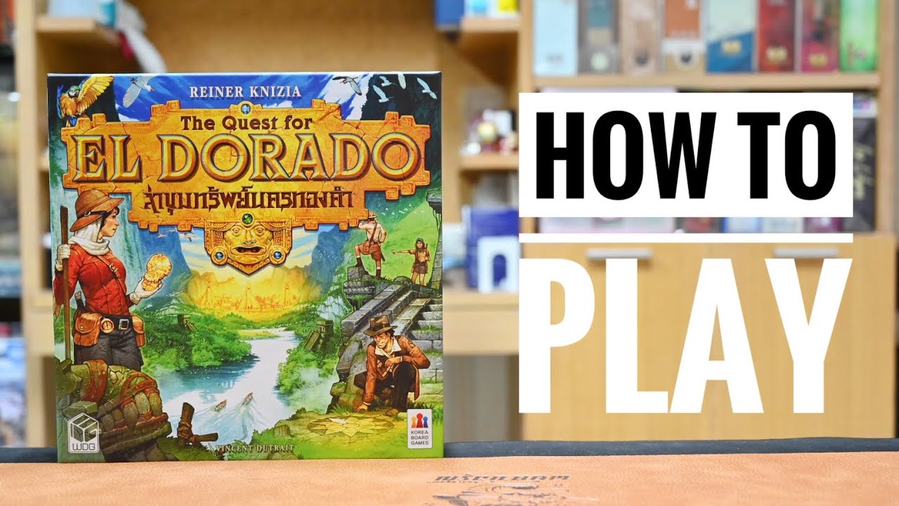 วิธีเล่น The Quest for El Dorado with all expansions : ล่าขุมทรัพย์นครทองคำ