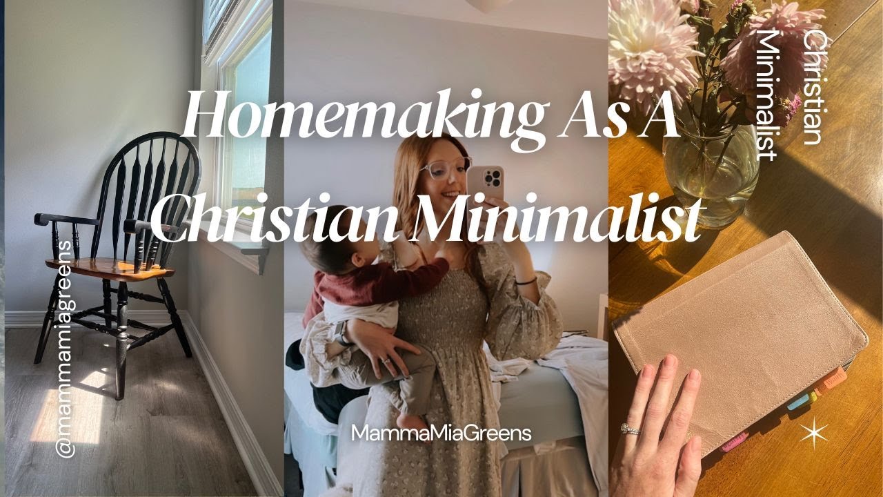 How To Reshape Your Home As A Christian Minimalist & Homemaker