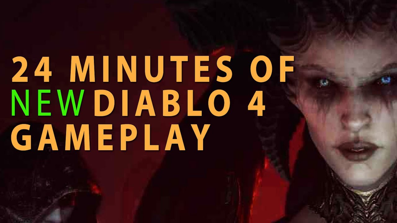 24 Minutes of new Diablo 4 Gameplay - December 2022