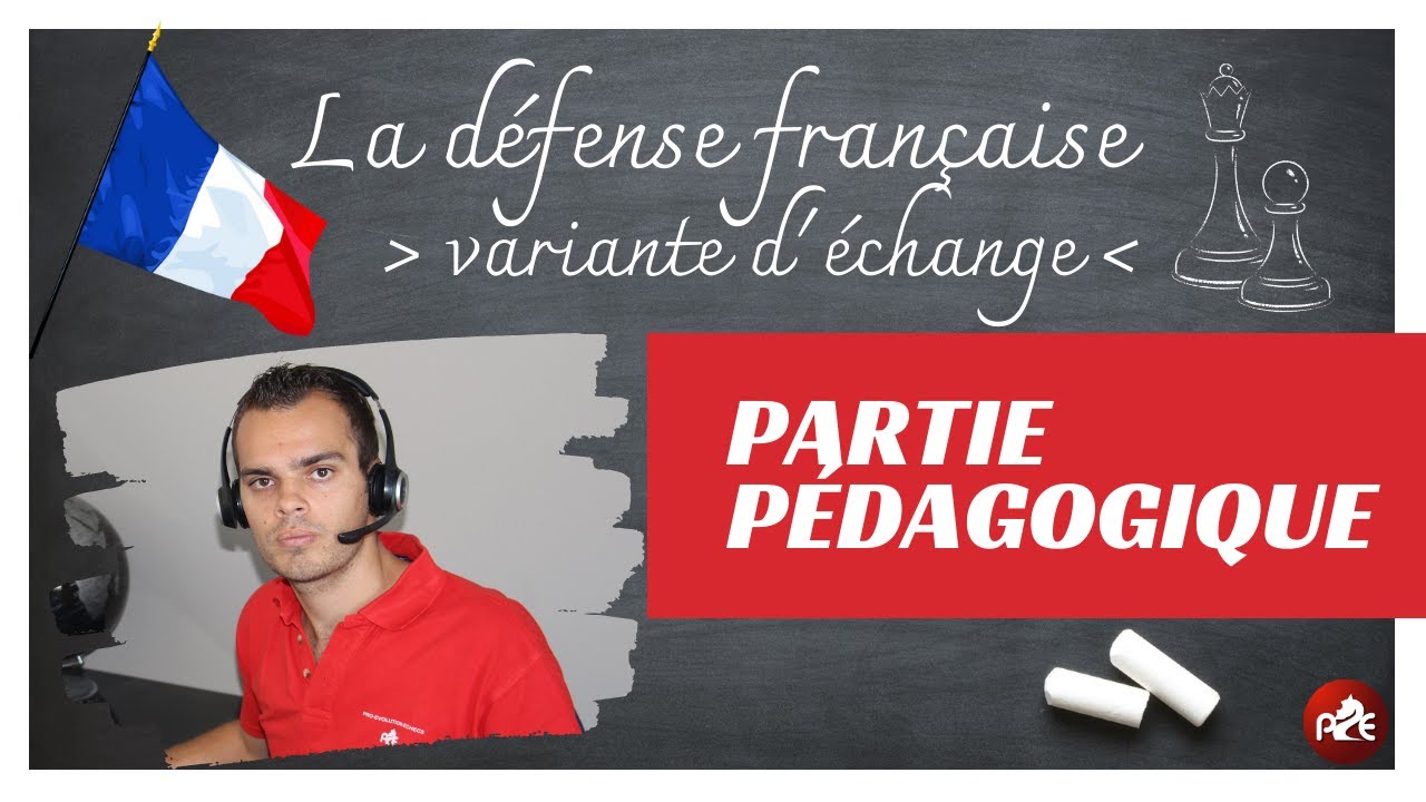 Partie Pédagogique #1 : 🇫🇷 Défense Française  - Variante d'échange 🇫🇷