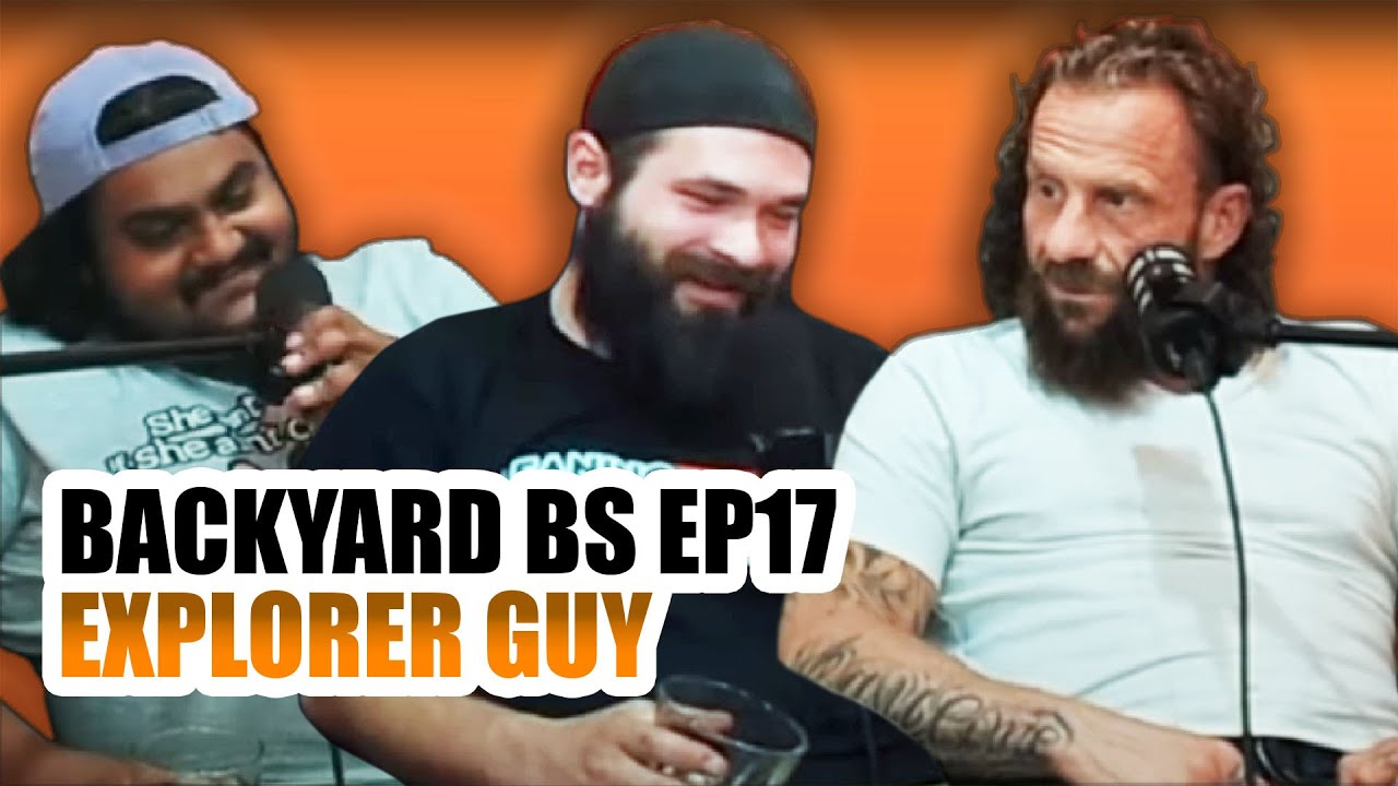 BACKYARD BS EP 17 - EXPLORER GUY!