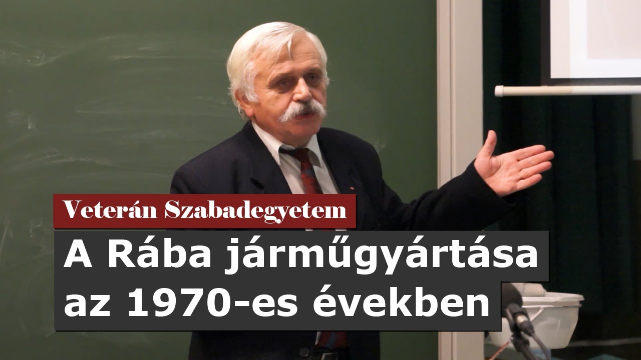 A Rába járműgyártása az 1970-es években - Veterán Szabadegyetem
