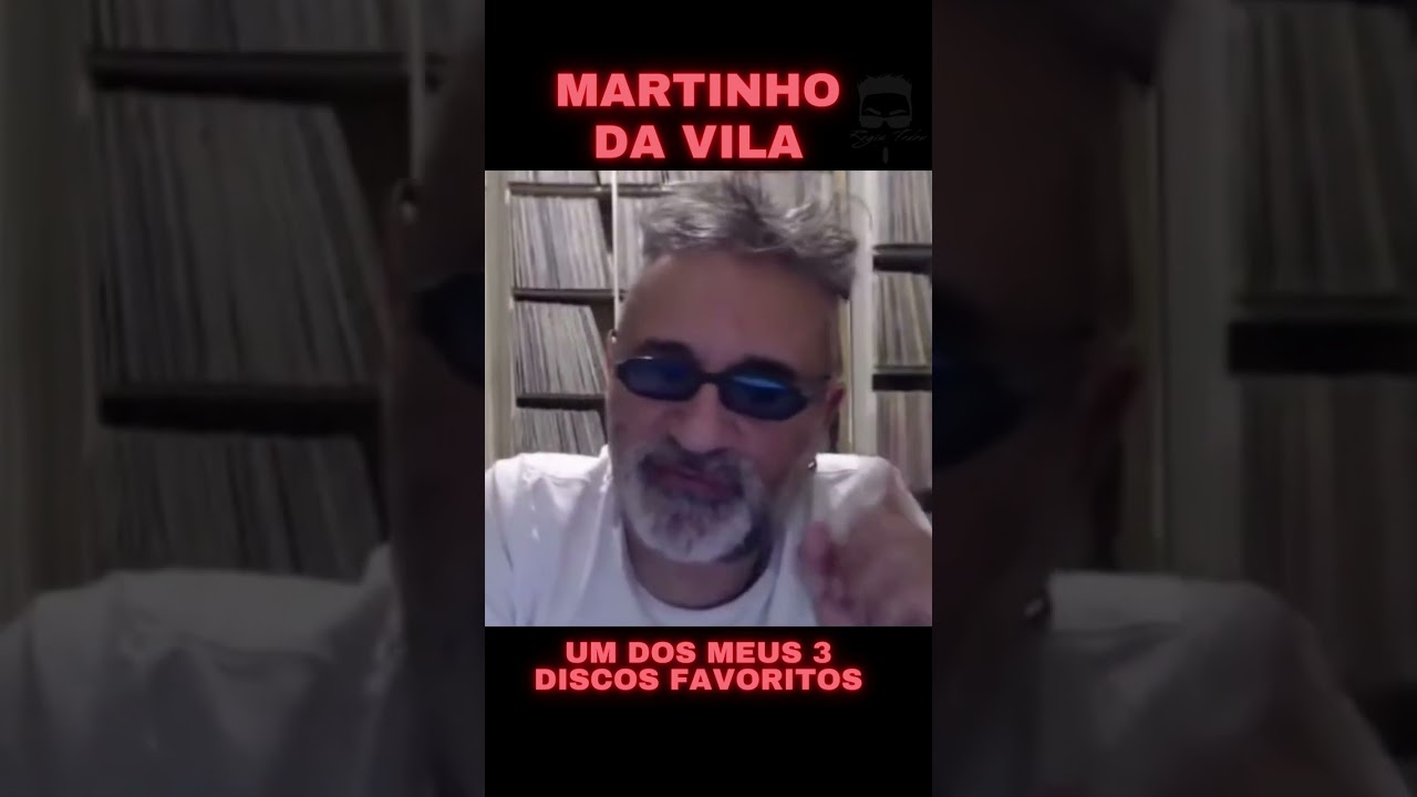 Martinho da Vila - Um dos Meus Favoritos
