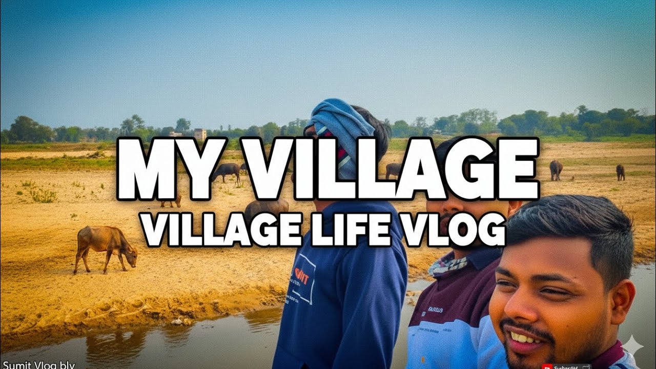 My Village Show | My Village Life