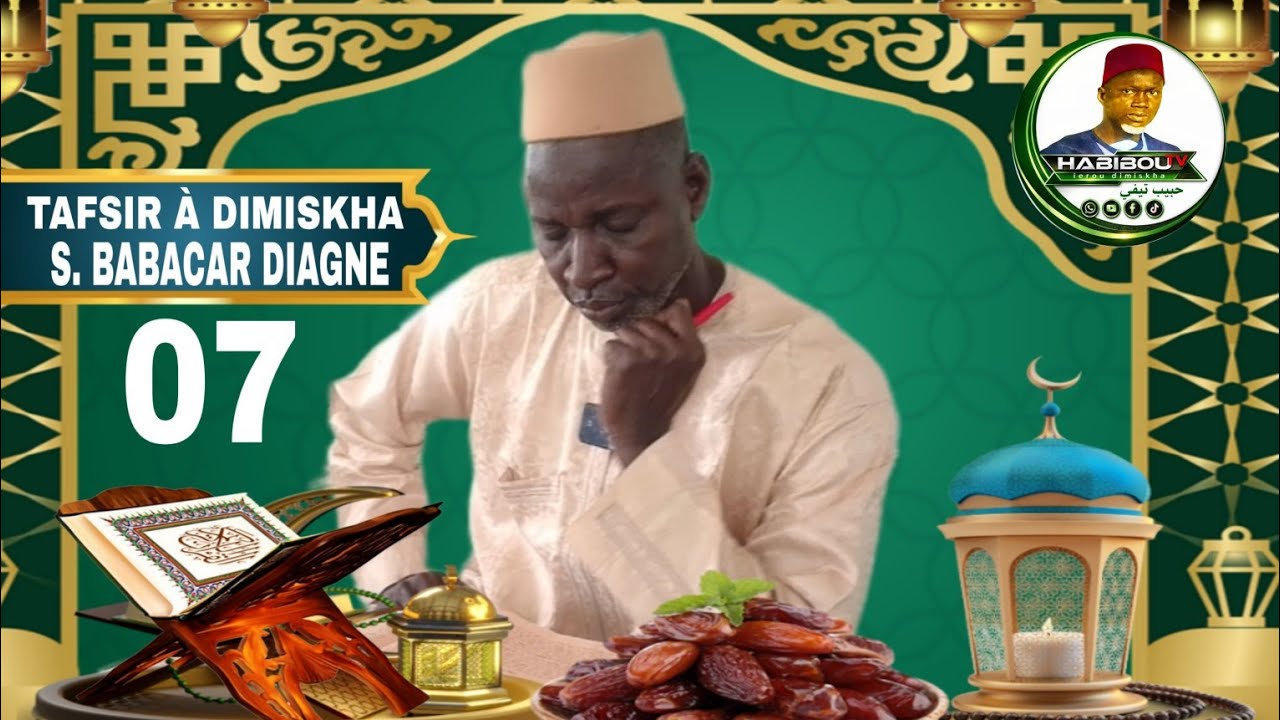 🛑 P7 EN DIRECT TAFSIR AL KHOURANE À DIMISKHA AVEC SERIGNE BABACAR DIAGNE RAMADAN 2026 AK HABIBOU TV 