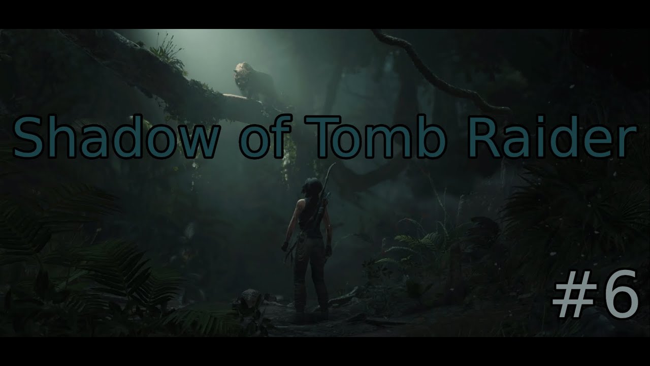 Prawie Don Kichot - Shadow of Tomb Raider odc. 6