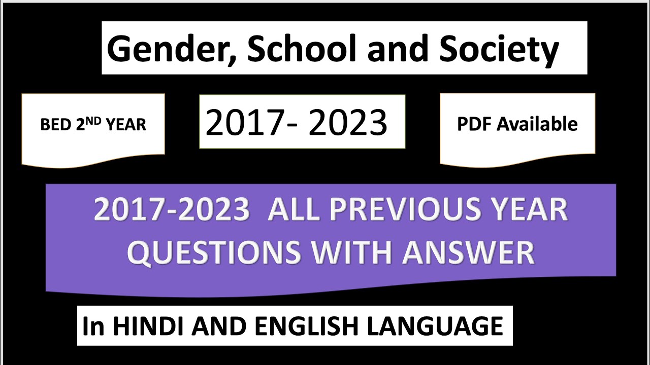 Gender, School and Society  B.Ed 2nd Year, Top 70 Previous Year Very Shorts Question With Answer