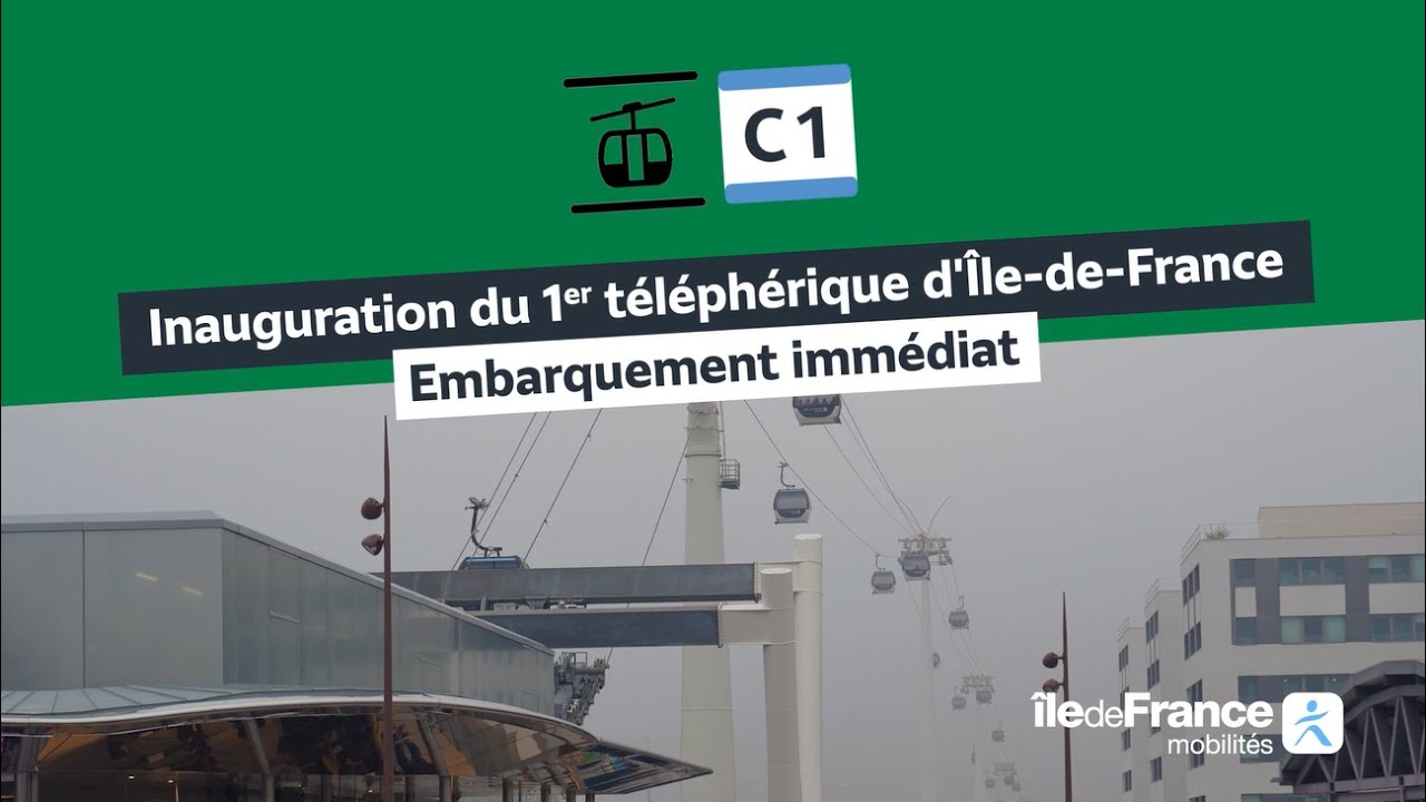 Câble C1 : inauguration du premier téléphérique d'Île-de-France