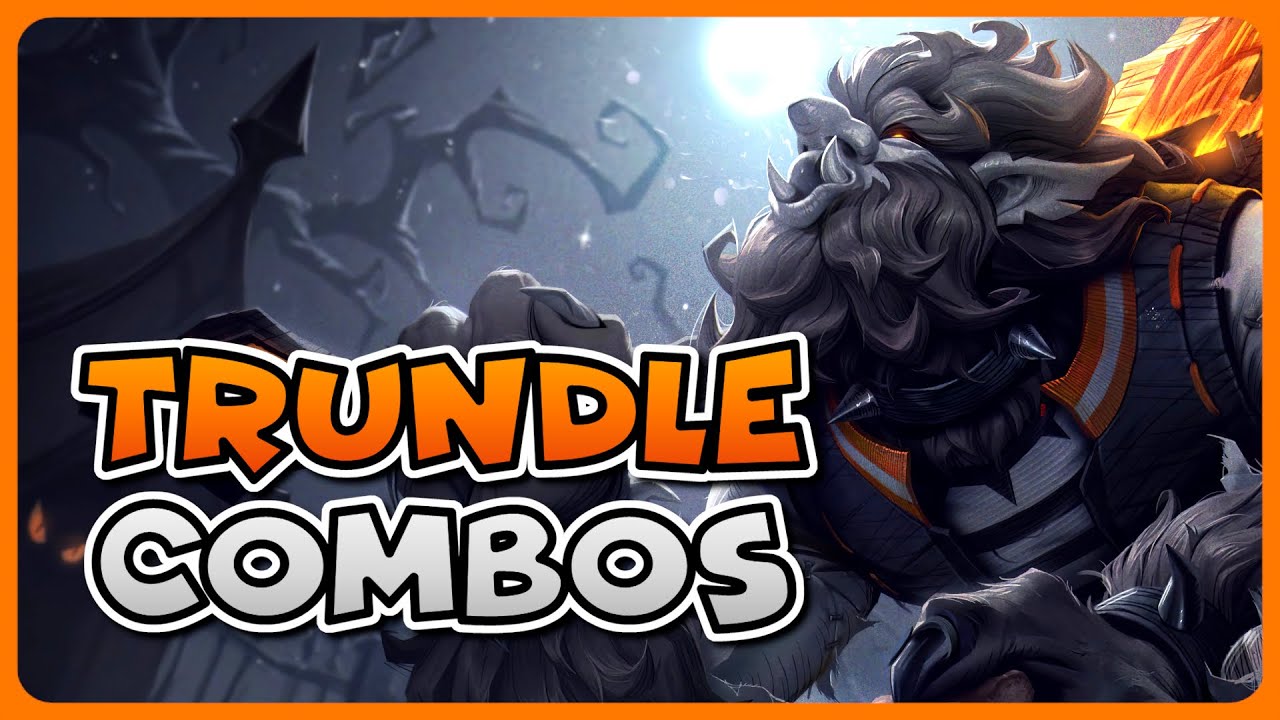 TRUNDLE COMBO GUIDE | How to Play Trundle Season 15 | Bav Bros