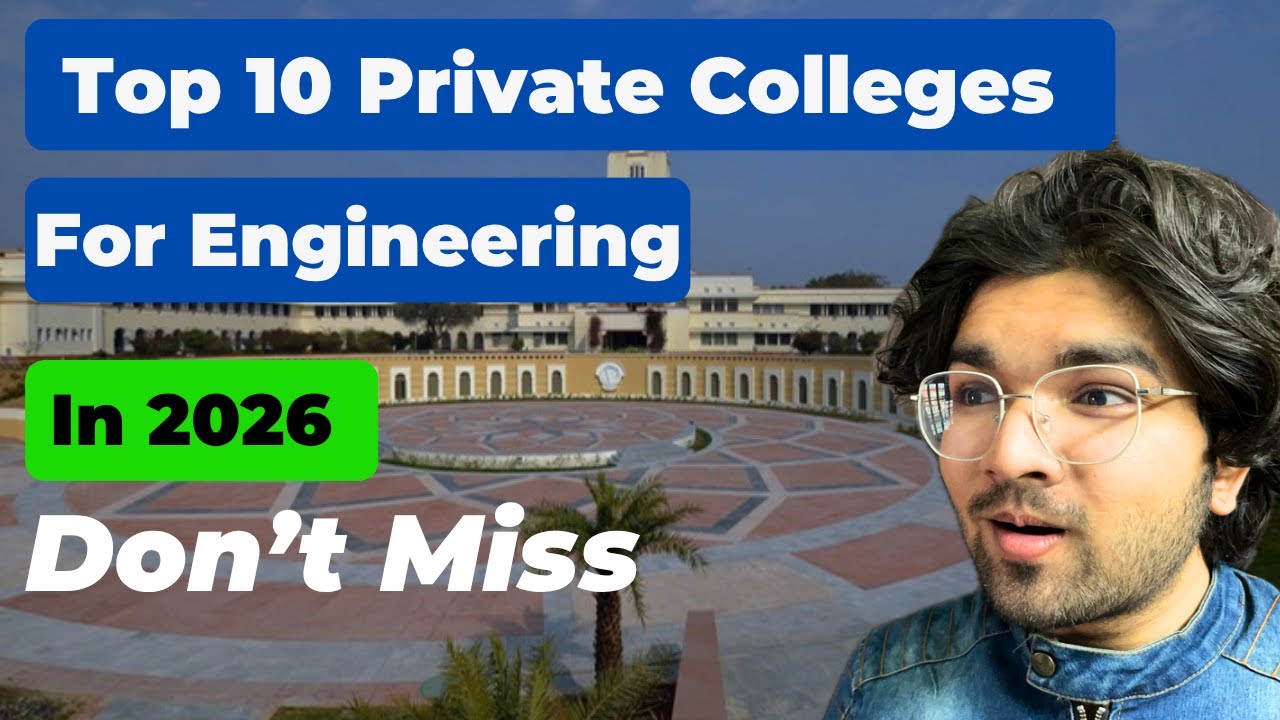 Top 10 Private Engineering Colleges in India 2026 | Best Colleges | JEE Main 2026