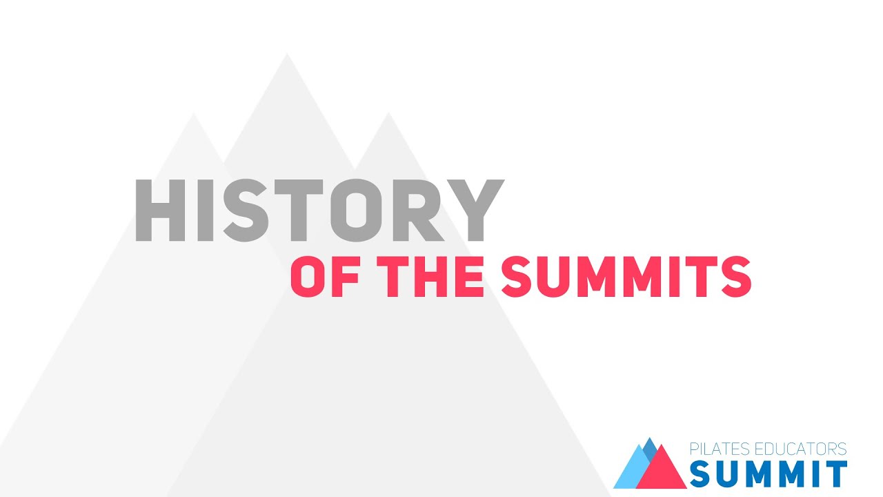 History of the Pilates Educators Summits