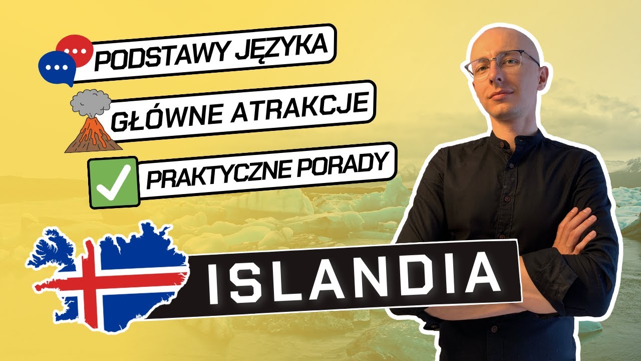 🇮🇸 ISLANDIA – PODSTAWY JĘZYKA, PODRÓŻOWANIE PO ISLANDII