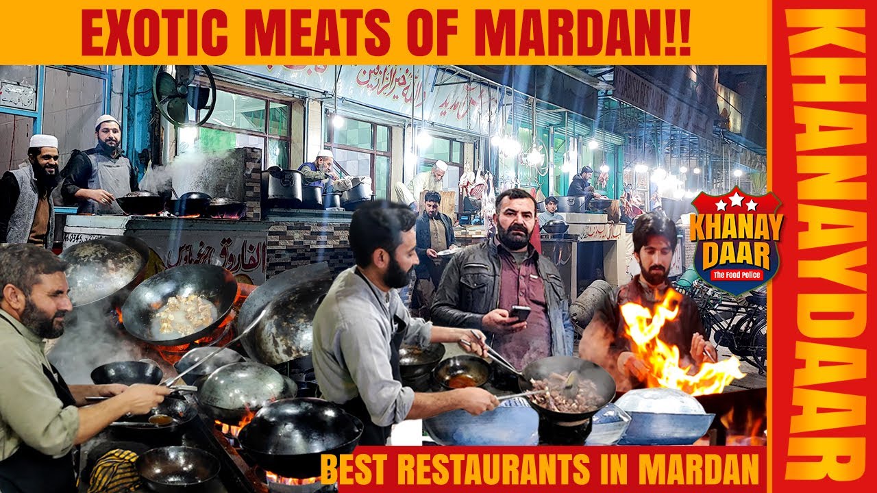Extreme food street of Mardan | Best restaurants in Mardan | Mardan night life stories | Khanaydaar