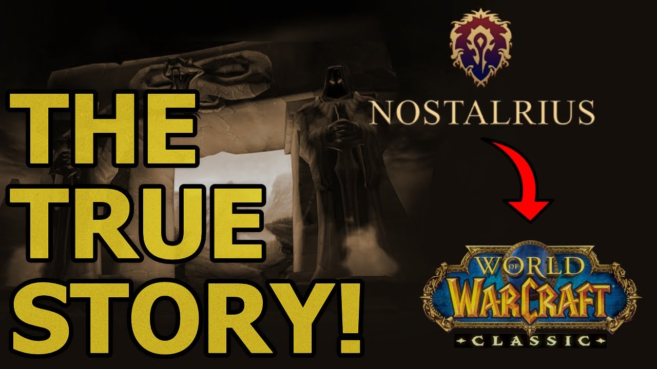 The FULL Nostalrius story! How we got to Classic from Nost...