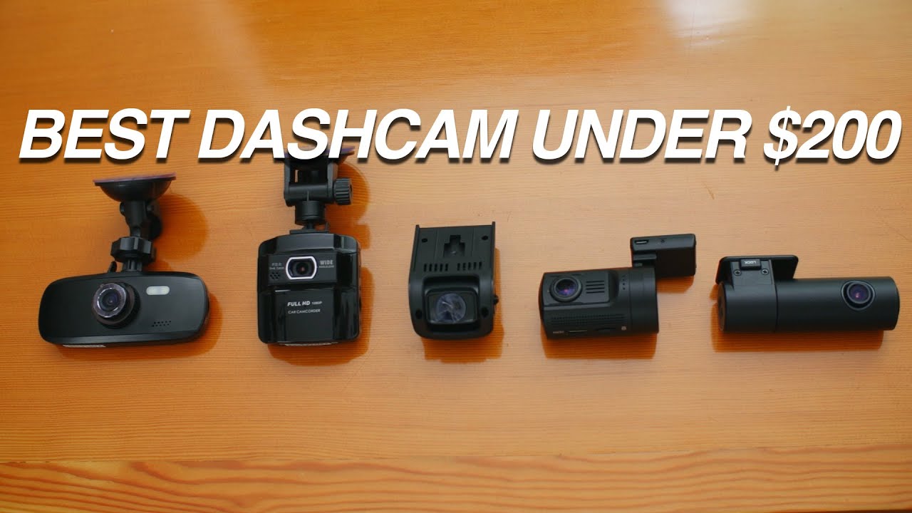 Best Dashcams under $200 - BlackboxMyCar