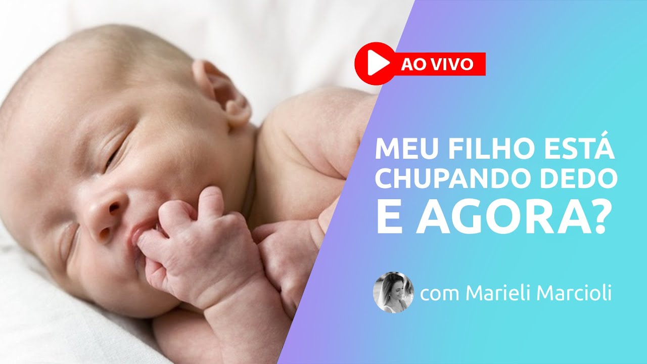 Meu filho está chupando dedo, e agora?