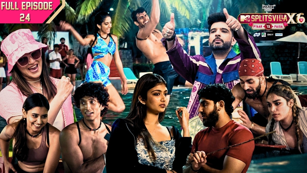 MTV Splitsvilla X6 | Full Episode - #24 | They Won the Loot… Now Comes the Drama
