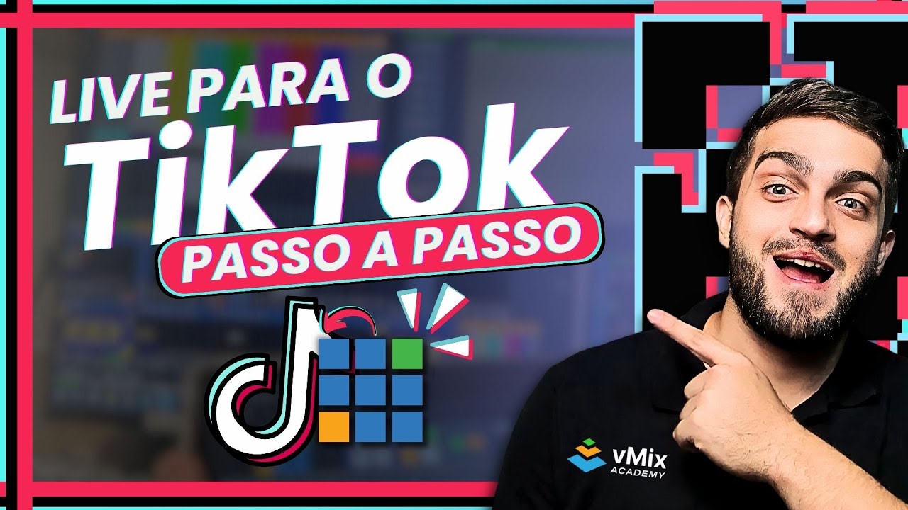 vMix | TikTok: Transmitindo para o TikTok