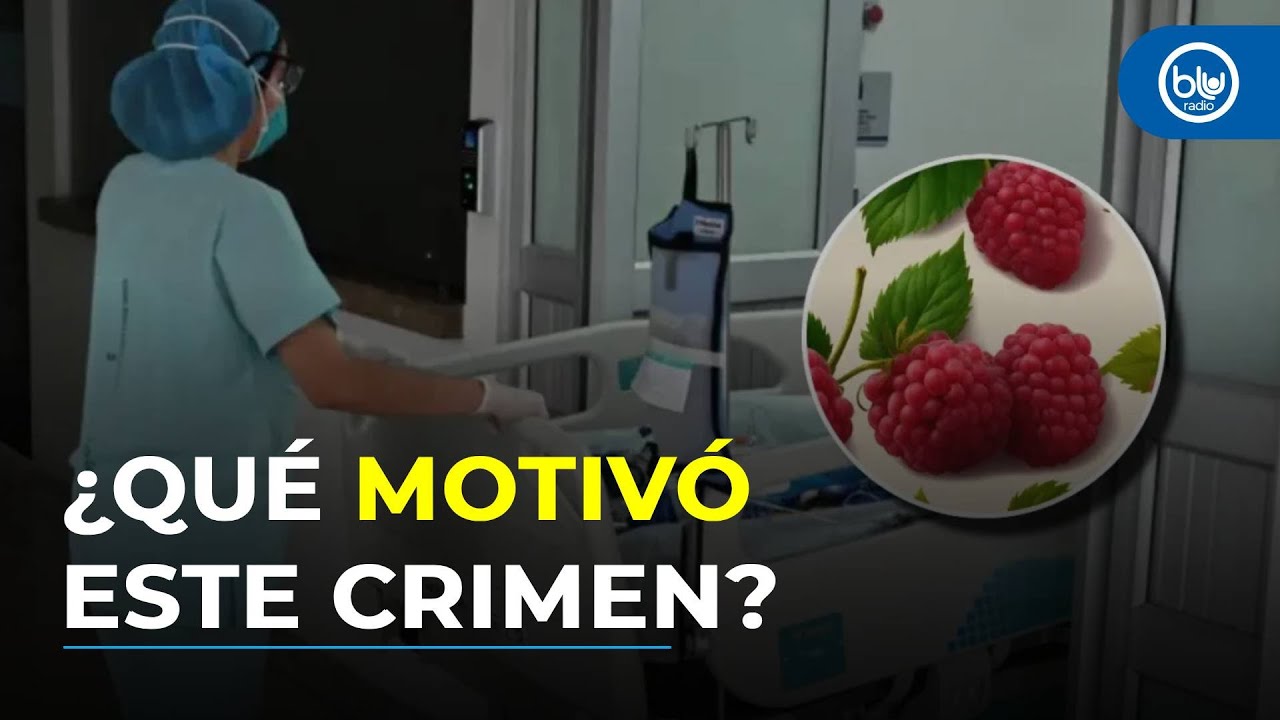 ¿Quién es la mujer que habría enviado las frambuesas con talio que mataron a dos niñas en Bogotá?