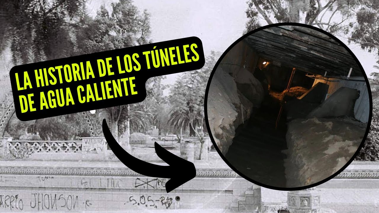 Los Misteriosos Túneles de Agua Caliente en Tijuana
