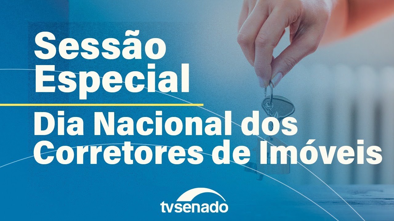 Sessão especial do Senado celebra o Dia Nacional do Corretor de Imóveis – 5/9/25