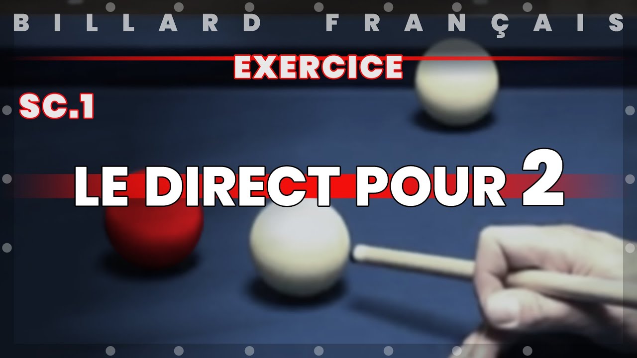 Billard Français - Un bleu au tapis - Le Direct pour 2