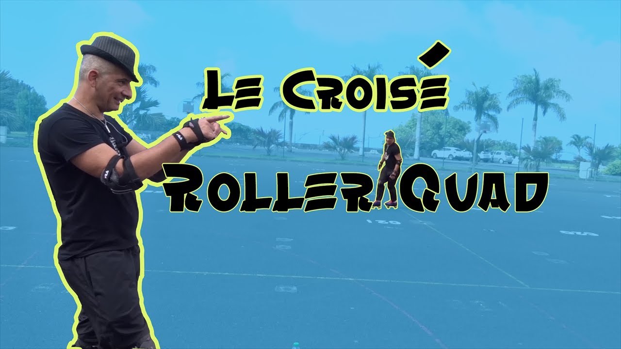 COMMENT CROISER FACILEMENT EN ROLLER QUAD