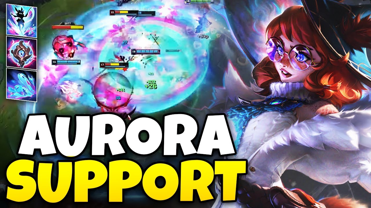 Aurora Support has officially broken League of Legends