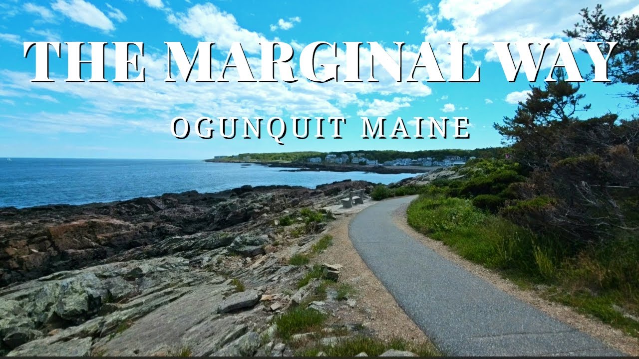 Secrets of Marginal Way Ogunquit Maine: Unveiling Hidden Wonders