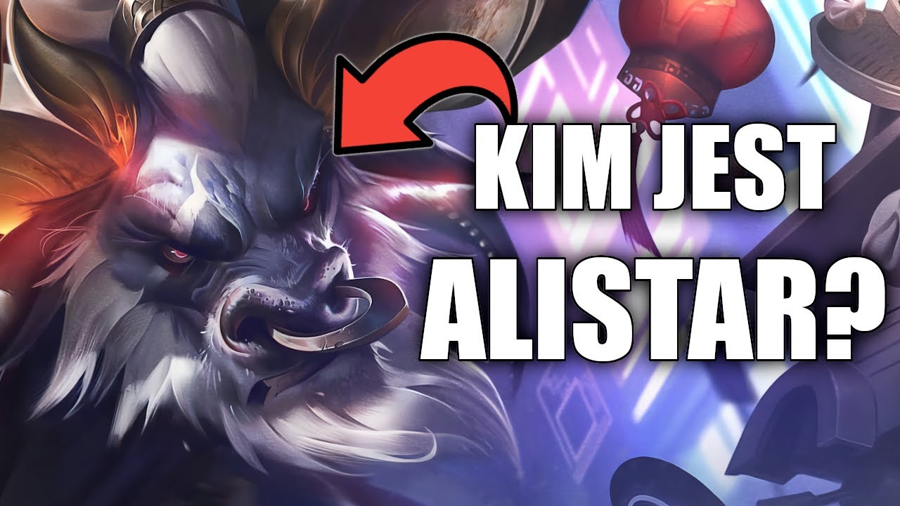 Kim jest Alistar?