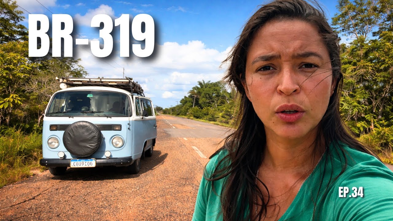 (BR-319) VAMOS ENFRENTAR A ESTRADA MAIS TEMIDA DO BRASIL! EP. 34