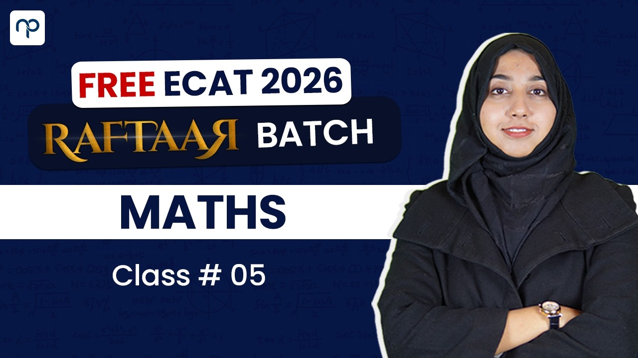 FREE ECAT 2026 MATHS LIVE CLASS | WITH MISS RABAB | CLASS # 05