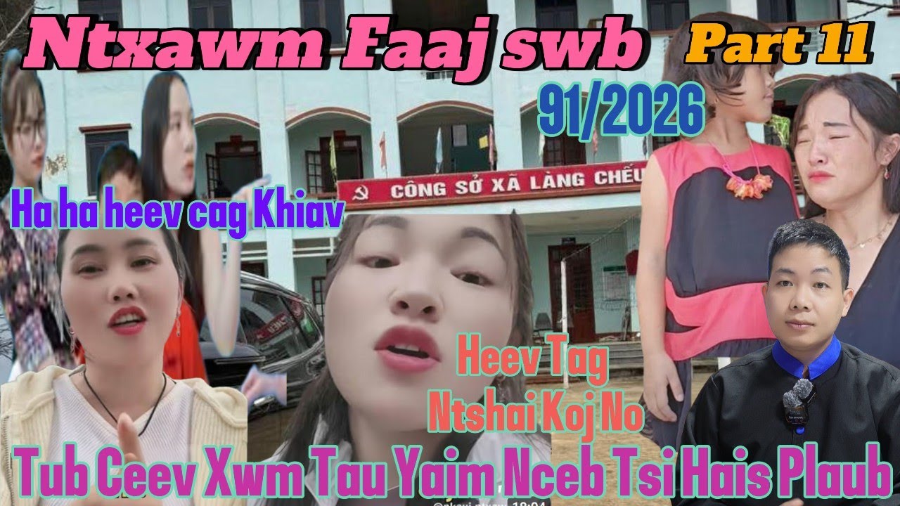 Xov Tshiab 9/1/2026 Nkauj Ntxawm Faaj Swb Tsheej Muas, Tub Ceev Xwm Tau Yaim Nceb Tsi Pab Ntes Neeg