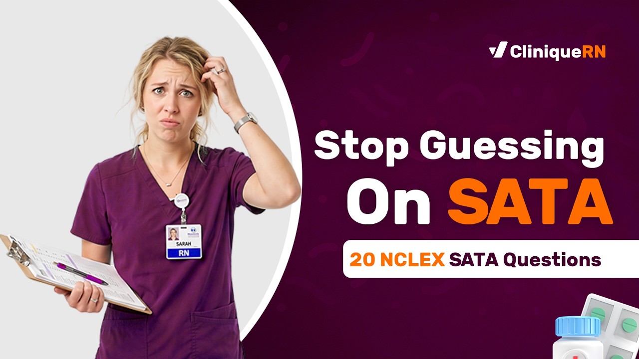 20 вопросов формата &laquo;выберите все подходящие варианты&raquo; для NCLEX с пояснениями