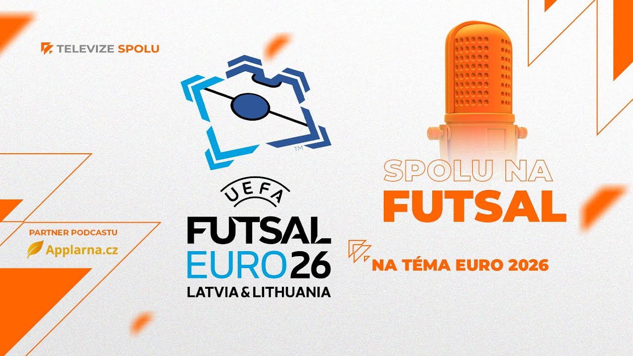 SPOLU na FUTSAL | #15 | 13.01.2026 | 19:00 | Nejen o EURU 2026