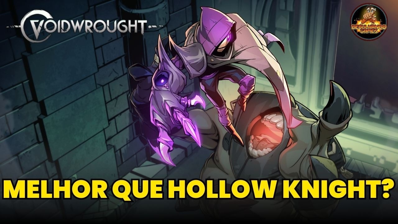 Hollow Knight encontrou um herdeiro à altura? Conheça Voidwrought!