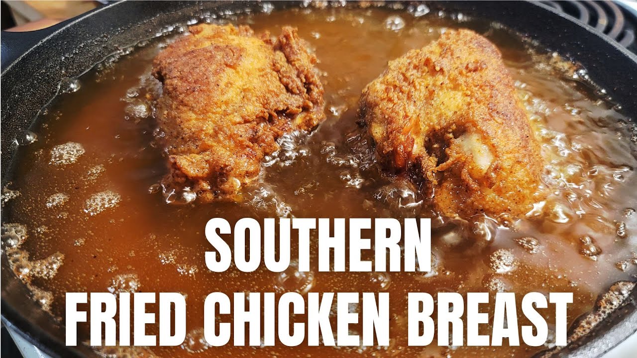 How to make JUICY Southern Fried Chicken Breasts | Recipe